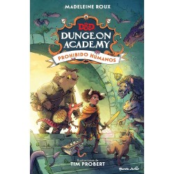 Dungeons & Dragons. Dungeon Academy. Prohibido humanos