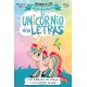 El unicornio de las letras 1 - Una libélula sin volar y un invento genial