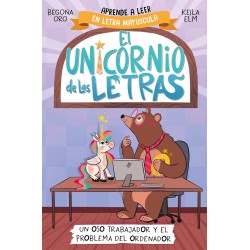 El unicornio de las letras 2 - Un oso trabajador y el problema del ordenador