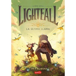 Lightfall. La última llama: La Última Llama (Libro 1)