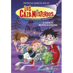 Los cazamisterios 1 - El caso de las mascotas desaparecidas: Secretos, risas y detectives... ¿te unes al club? 