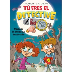 Tú eres el detective con Los Buscapistas 1 - Misterio en el bosque encantado