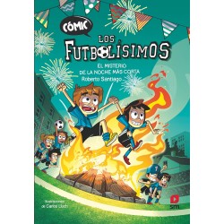COMIC LOS FUTBOLISIMOS 3 EL MISTERIO DE LA NOCHE MAS CORTA