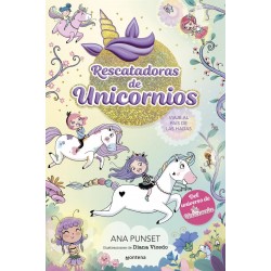 Rescatadoras de Unicornios 2 - Viaje al país de las hadas: Del universo de Unicornia