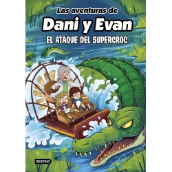 Las aventuras de Dani y Evan 11. El ataque del supercroc