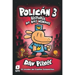 Policán 3: Historia de dos mininos
