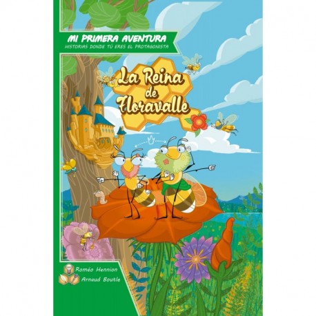 Mi primera aventura: La Reina de Floravalle