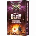 Here to Slay: Berserkers y Nigromantes