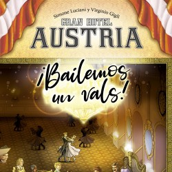 Gran Hotel Austria : ¡Bailemos un Vals! (PRE-VENTA)